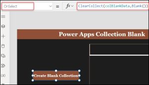 How to Create Empty Collection in Power Apps?